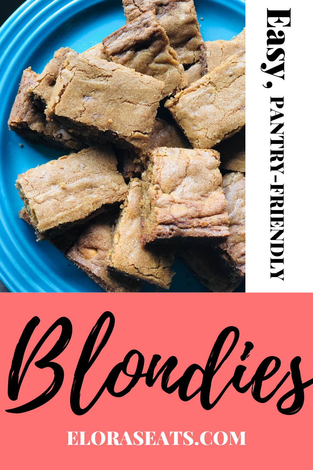 Easy, Pantry-Friendly Blondies